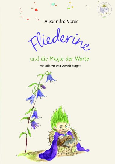 Cover des Buches „Fliederine und die Magie der Worte“ mit Illustrationen von Annet Rudolph.